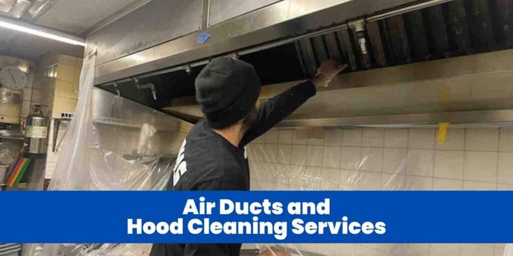 Air Ducts and Hood Cleaning Services