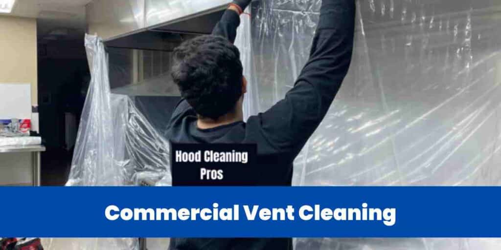 Commercial Vent Cleaning