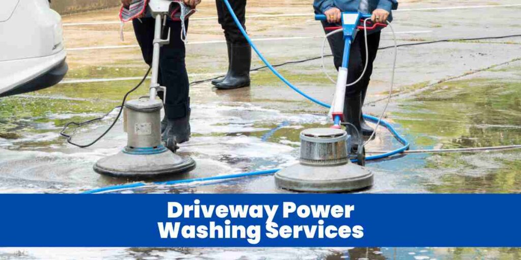 Driveway Power Washing Services