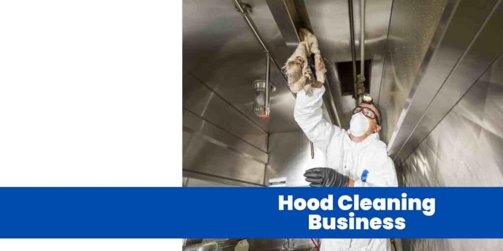 Hood Cleaning Business