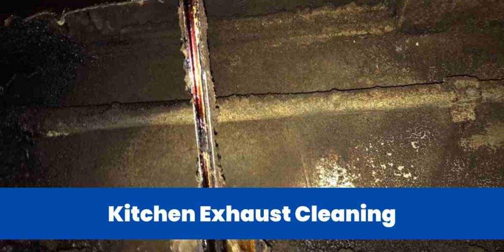 Kitchen Exhaust Cleaning