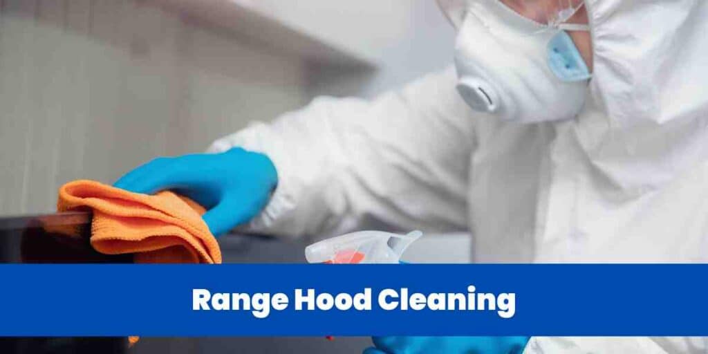 Range Hood Cleaning