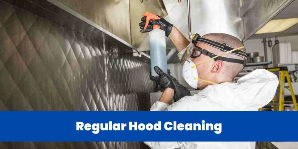 Regular Hood Cleaning