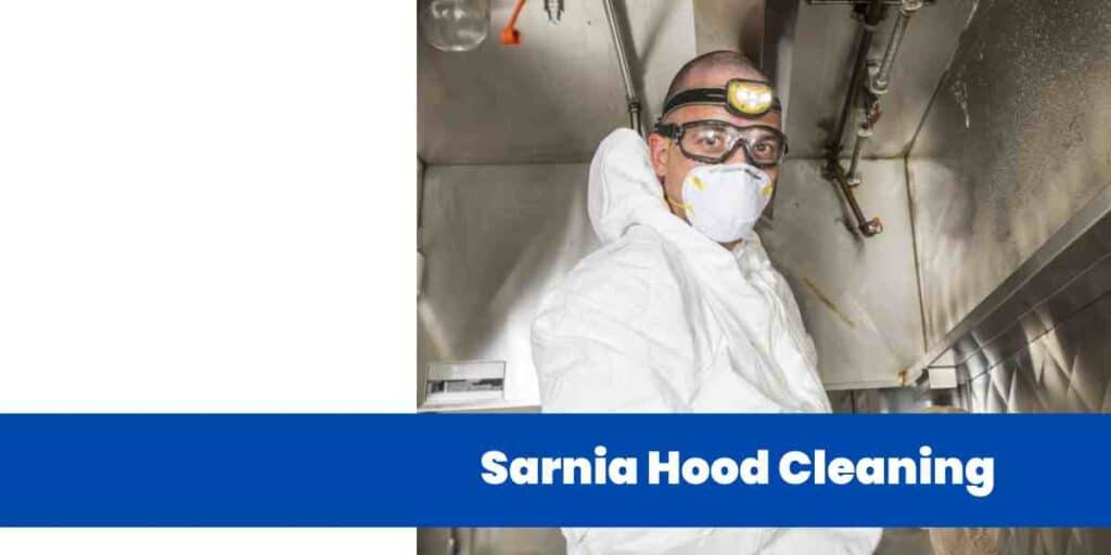 Sarnia Hood Cleaning